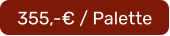 355,-€ / Palette